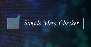 開発環境でも使えるメタ情報チェックツール「Simple Meta Checker」を作りました